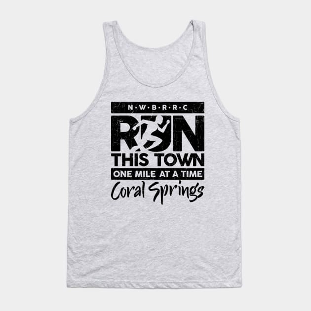 NWBRRC "Run this Town" (Coral Springs) Tank Top by NWBRRC